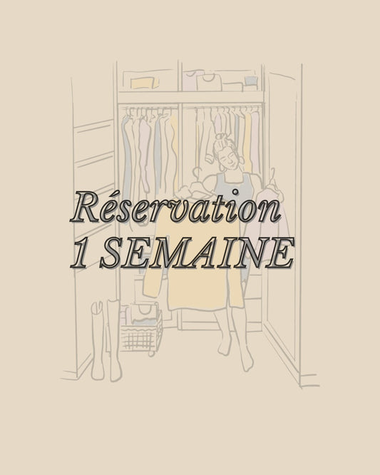 Réservation 1 SEMAINE